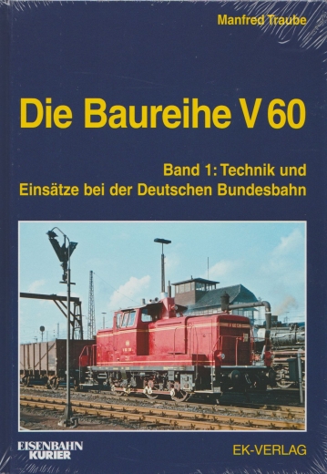 Die Baureihe V 60 - Band 1