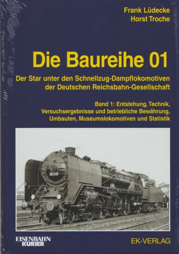 Die Baureihe 01 - Band 1