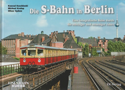 Die S-Bahn in Berlin