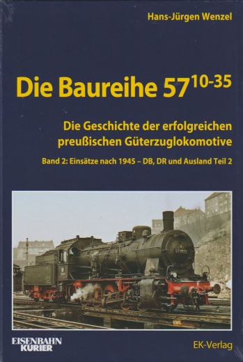 Die Baureihe 57.10-35 - Band 2