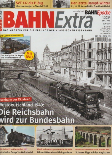 Bahn Extra 2024 Jan./Feb. - Westdeutschland 1949: Die Reichsbahn wird zur Bundesbahn