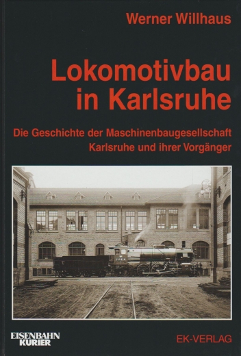 Lokomotivbau in Karlsruhe