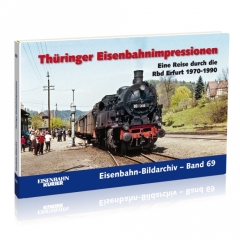 Thüringer Eisenbahnimpressionen