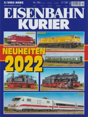 Eisenbahn Kurier 2022 März