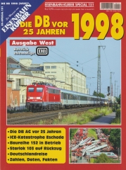 EK-Special 151: Die DB vor 25 Jahren - 1998