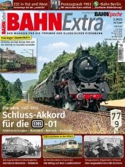 Bahn Extra 2023 Mai./Jun. - Die letzten Jahre der DB-01 (1963-1973)
