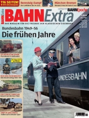 Bahn Extra 2022 Jan./Feb. - Bundesbahn 1949-56: Die frühen Jahre