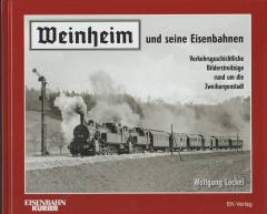 Weinheim und seine Eisenbahn